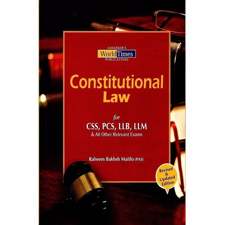 Constitutional Law by Raheem Bakhsh